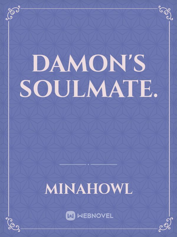 Damon's Soulmate. Book