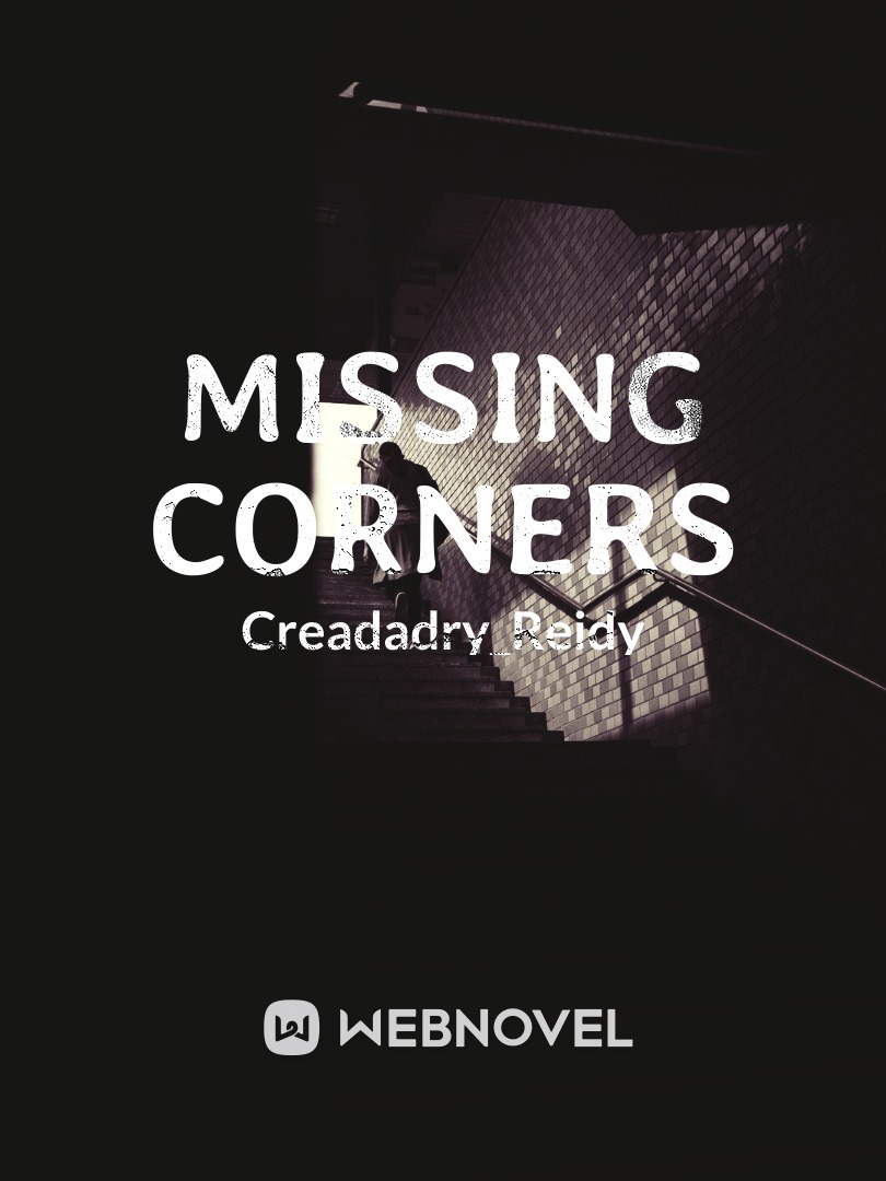 Missing Corners