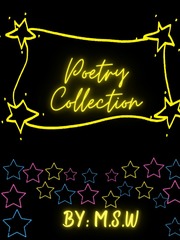 Poetry Collection by M.S.W Book