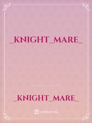 _Knight_Mare_ Book