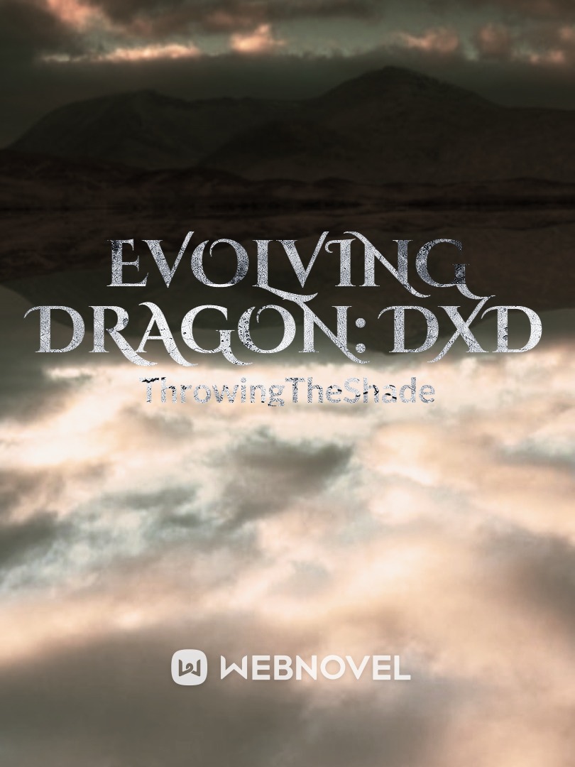 Evolving Dragon: DxD