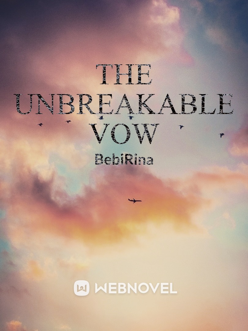 The Unbreakable Vow
