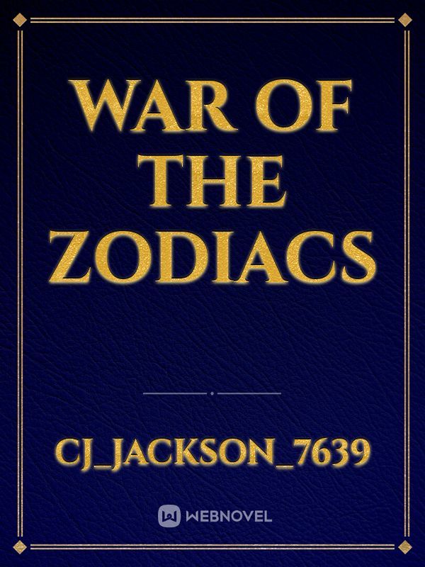 War of The Zodiacs