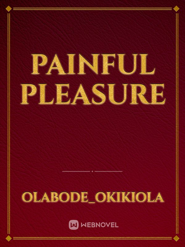 Painful Pleasure Book