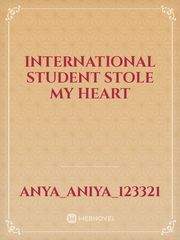 International Student Stole My Heart Book