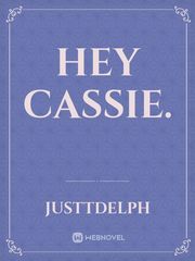 Hey Cassie. Book
