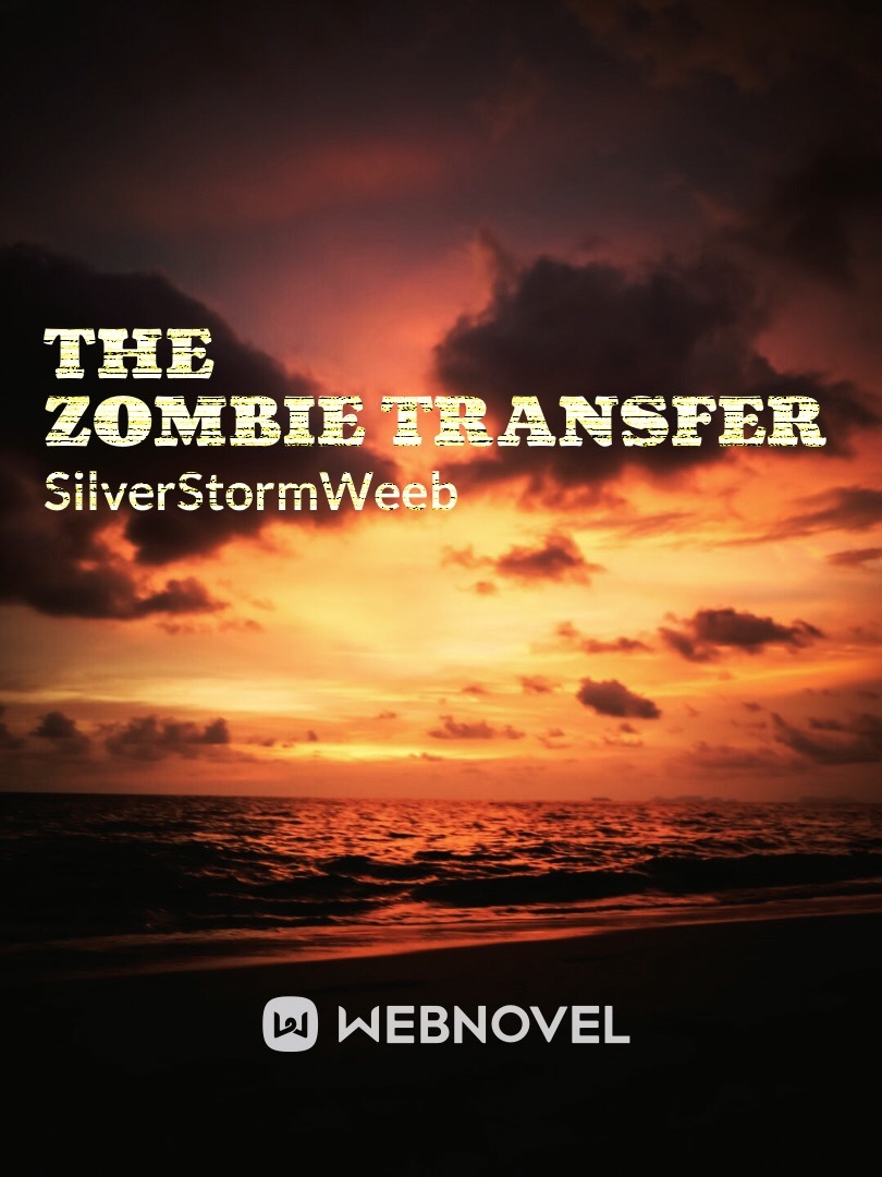 The Zombie Transfer