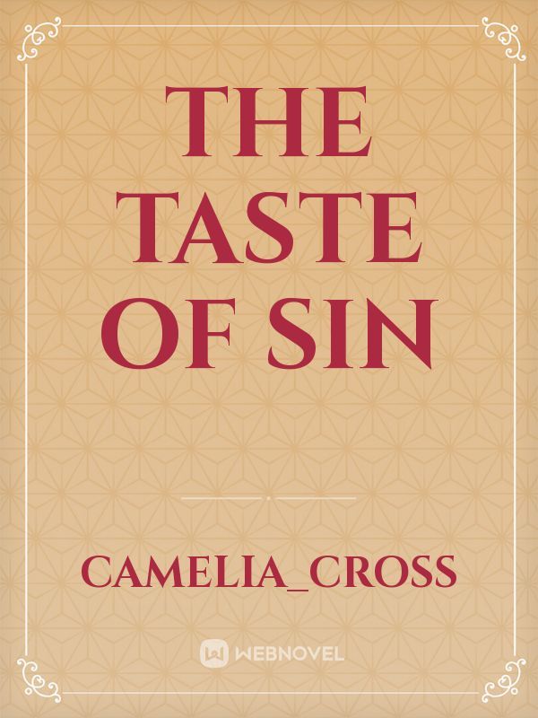 The Taste of Sin