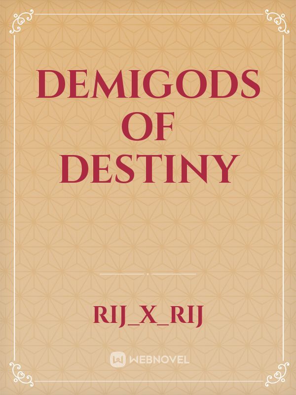 Demigods of Destiny Book