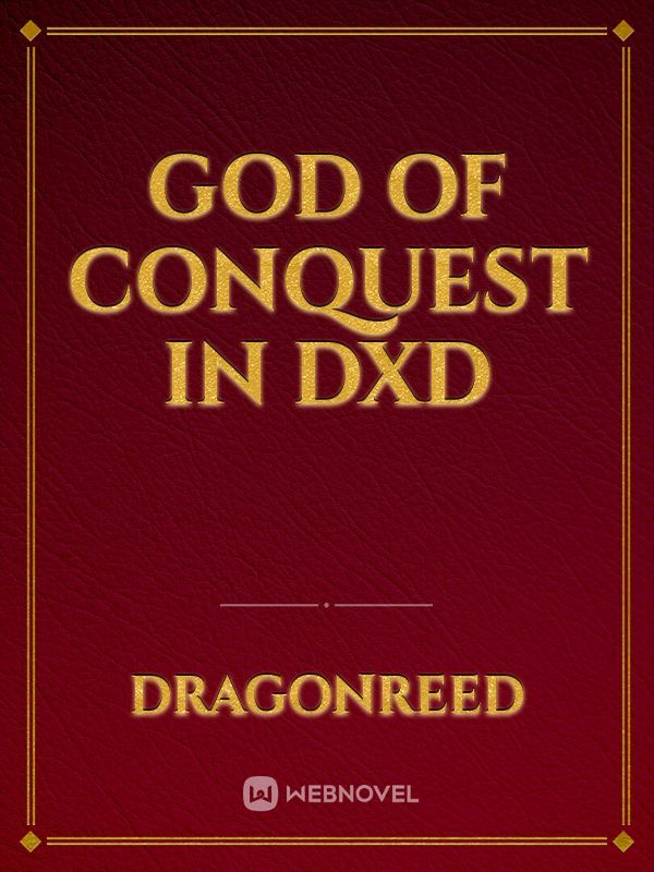 God of Conquest in DXD