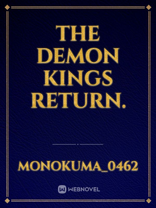 The demon kings return. Book