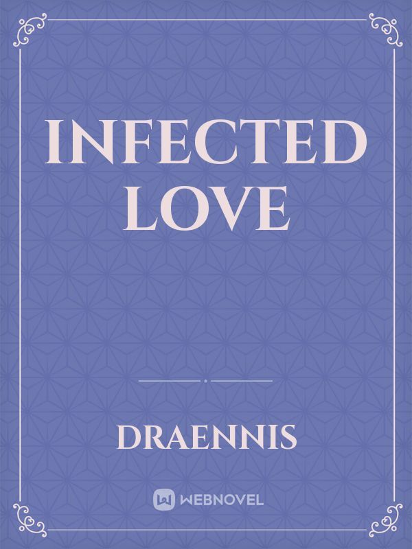 Infected love Book