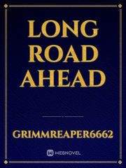 Long Road Ahead Book