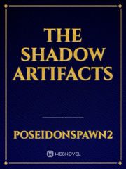 The Shadow Artifacts Book