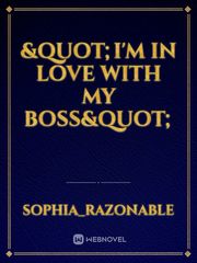 "I'm in love with my Boss" Book