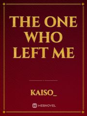 The one who left me Book