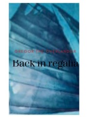 Gregor the overlander back in regalia Book