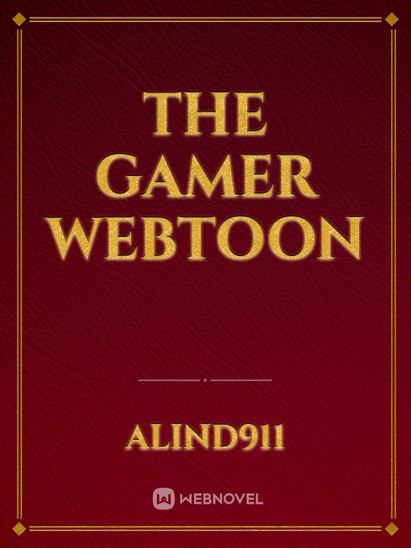 The Gamer
WebToon Book