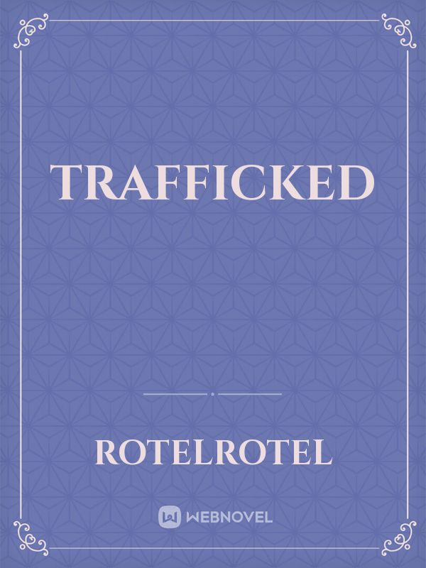 Trafficked Book