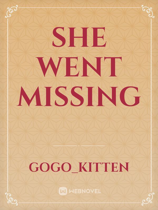 She went Missing Book