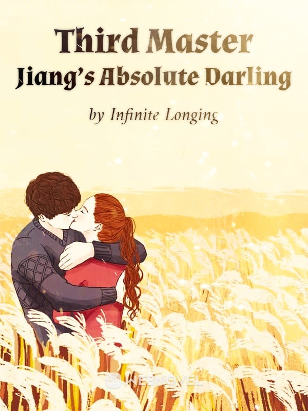 Third Master Jiang’s Absolute Darling