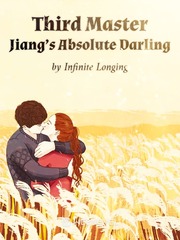 Third Master Jiang’s Absolute Darling Book