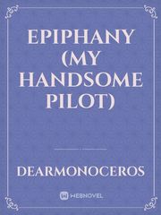Epiphany (My Handsome Pilot) Book
