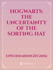 Hogwarts: The Uncertainty of the Sorting hat Book