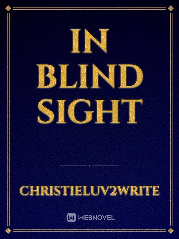 IN BLIND SIGHT Book