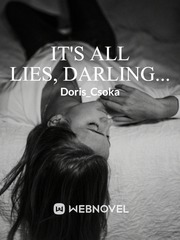 It's all lies, darling... Book