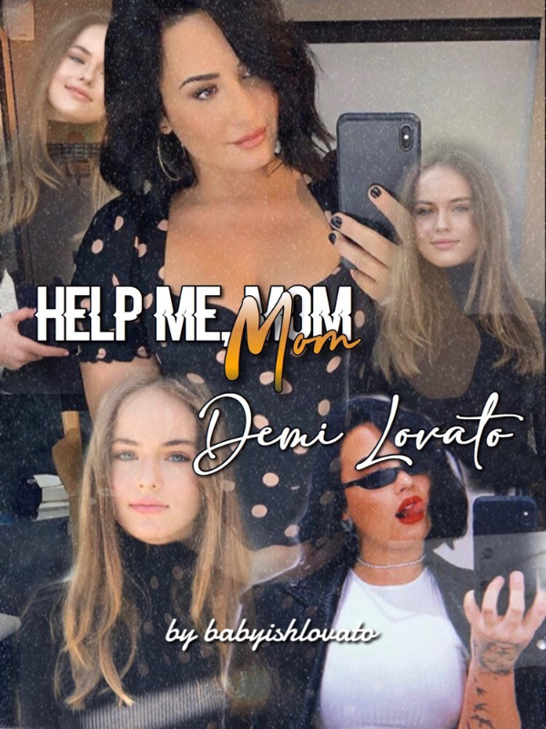 Help Me, Mom | Demi Lovato Book