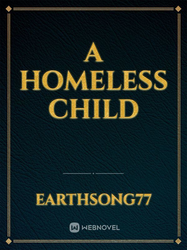 A Homeless Child Book