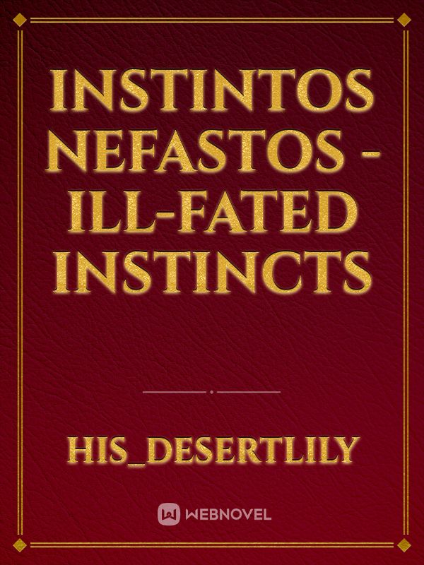 Instintos Nefastos - ill-fated instincts Book