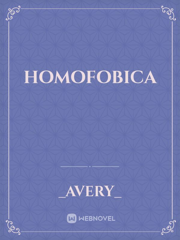 Homofobica