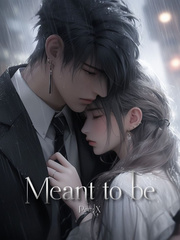 .MEANT TO BE. Book