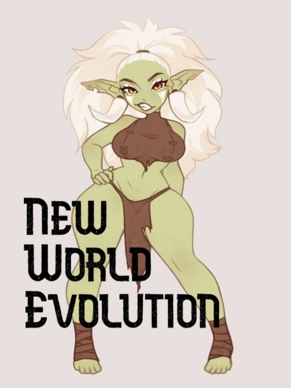 New World Evolution
