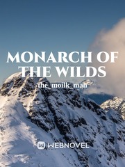 Monarch Of The Wilds Book