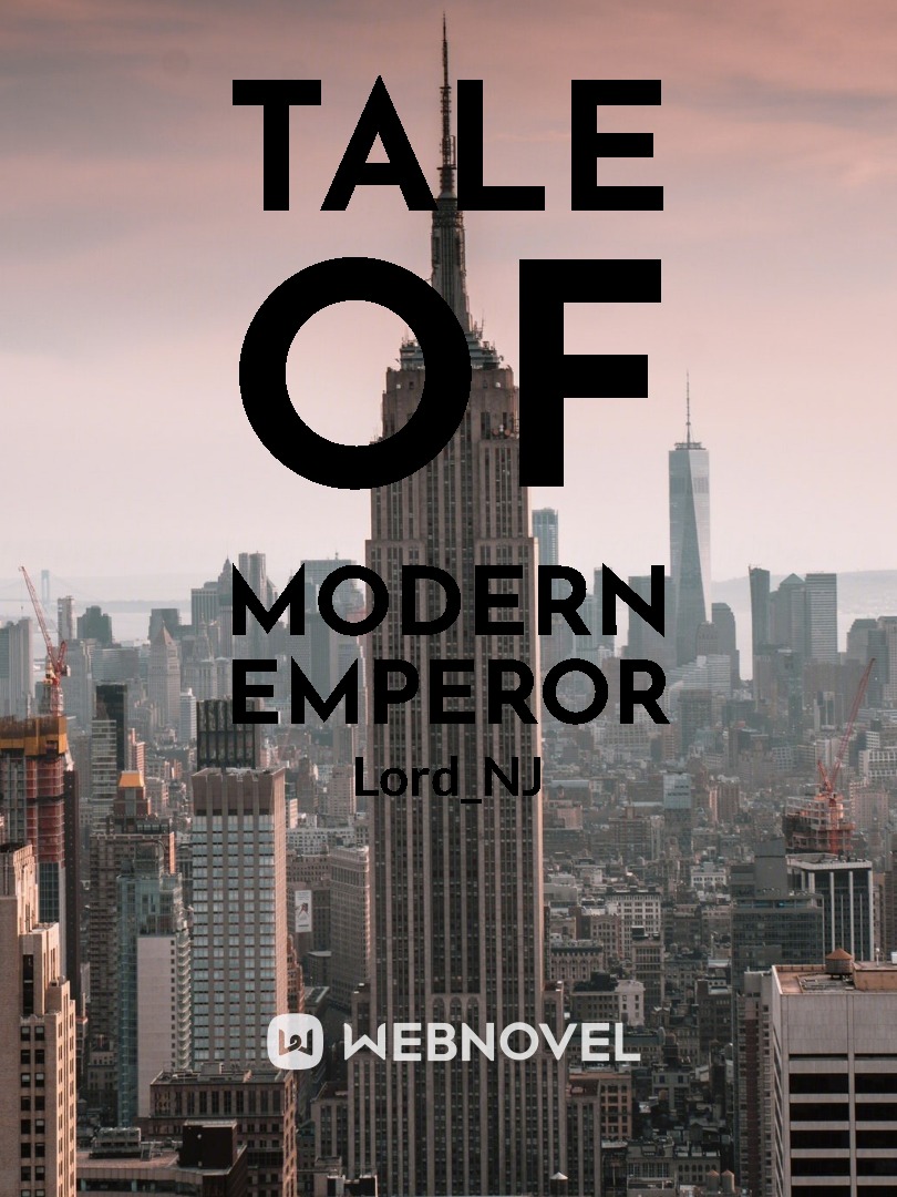 Tale of Modern Emperor Book
