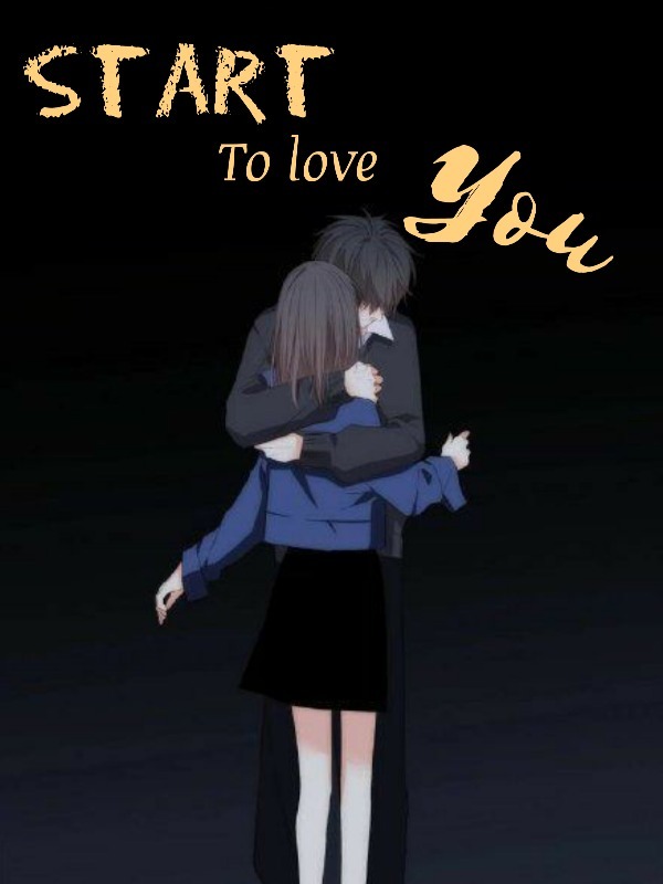 Start To Love You Book