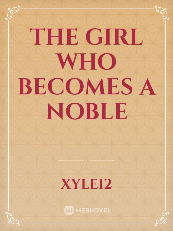 the girl who becomes a noble Book