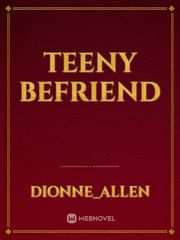 Teeny Befriend Book