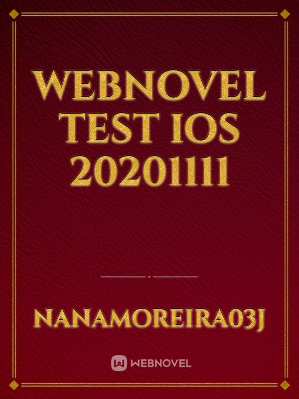 Webnovel test ios 20201111 Book