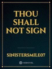 Thou Shall Not Sign Book