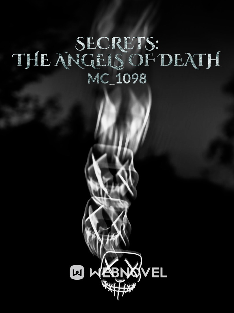 Secrets: The Angels of Death