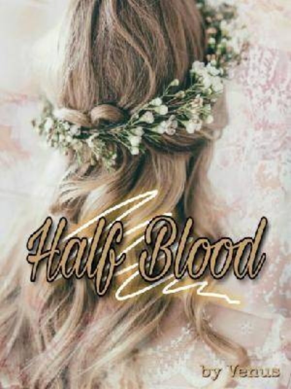 Half blood (Not Human Again) Book