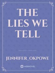 THE LIES WE TELL Book