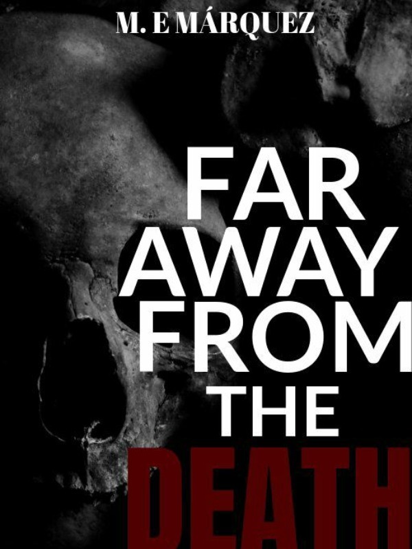 FAR AWAY FROM THE DEAD Book