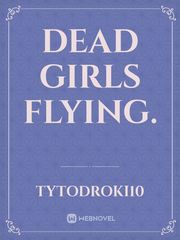 Dead girls flying. Book