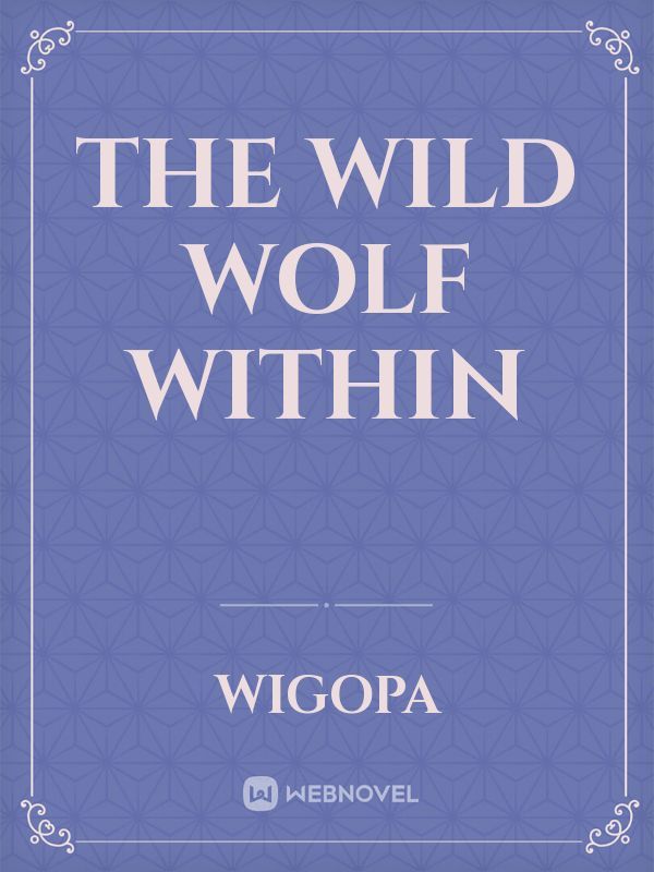 The Wild Wolf Within Book