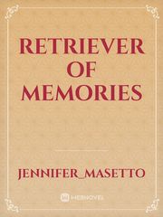 Retriever of Memories Book